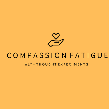 Avoid the Pitfalls of Compassion Fatigue